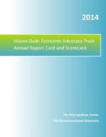 Miami-Dade Economic Advocacy Trust annual report card and scoreboard